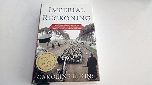 cover image IMPERIAL RECKONING: The Untold Story of the End of Empire in Kenya