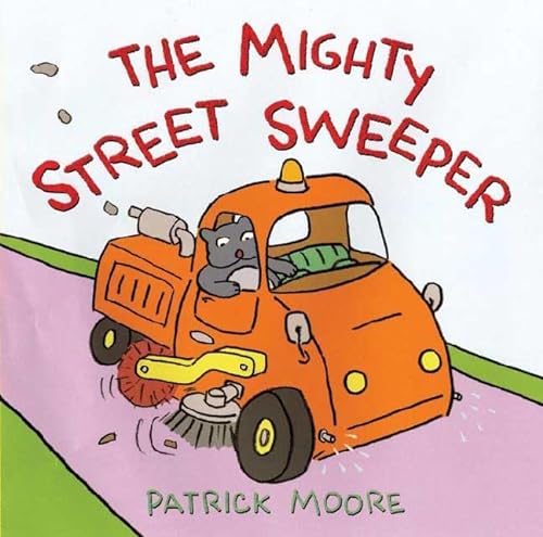 cover image The Mighty Street Sweeper