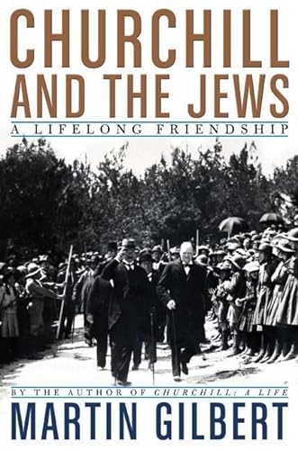 cover image Churchill and the Jews: A Lifelong Friendship