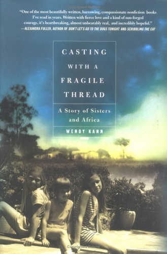 cover image Casting with a Fragile Thread: A Story of Sisters and Africa