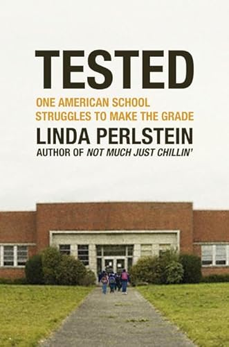 cover image Tested: One American School Struggles to Make the Grade