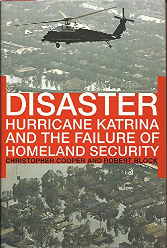 cover image Disaster: Hurricane Katrina and the Failure of Homeland Security