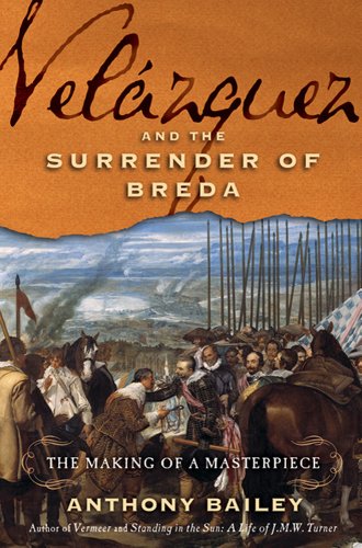 cover image Velazquez and the Surrender of Breda: The Making of a Masterpiece