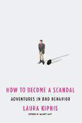 cover image How to Become a Scandal