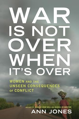 cover image War Is Not Over When It's Over: Women Speak Out from the Ruins of War