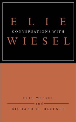 cover image CONVERSATIONS WITH ELIE WIESEL: Elie Wiesel and Richard D. Heffner