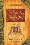cover image THE BARK OF THE BOG OWL: Book One of the Wilderking Trilogy