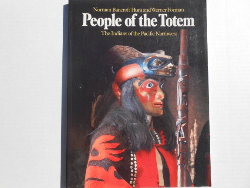 cover image People of the Totem: The Indians of the Pacific Northwest