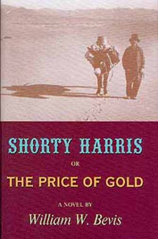 cover image Shorty Harris, Or, the Price of Gold