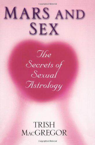 cover image MARS AND SEX: The Secrets of Sexual Astrology