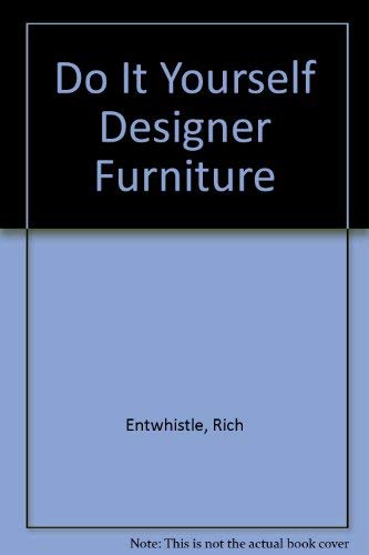 cover image Do-It-Yourself Designer Furniture