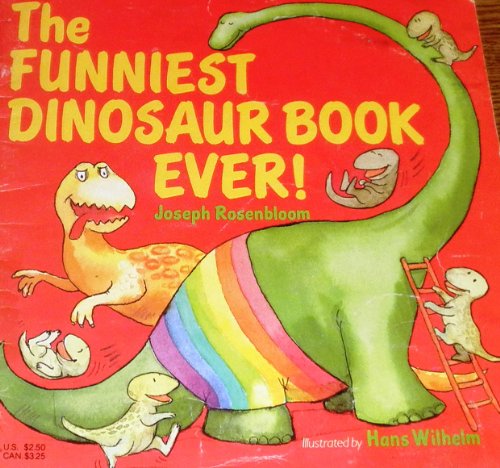 cover image The Funniest Dinosaur Book Ever!