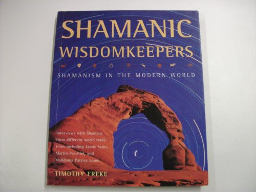 cover image Shamanic Wisdomkeepers: Shamanism in the Modern World