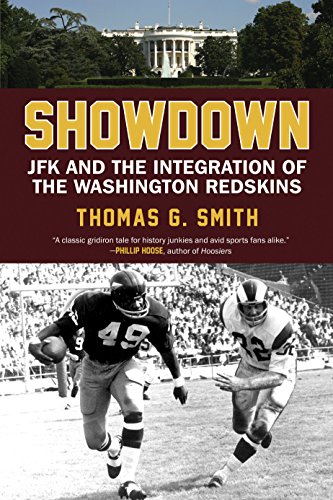 cover image Showdown: JFK and the Integration of the Washington Redskins