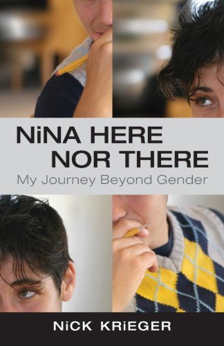 cover image Nina Here nor There: My Journey Beyond Gender