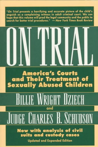 cover image On Trial: America's Courts and Their Treatment of Sexually Abused Children
