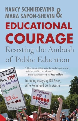 cover image Educational Courage: Resisting the Ambush of Public Education