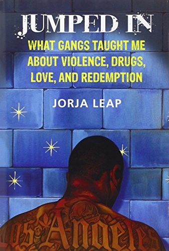 cover image Jumped In: What Gangs Taught Me About Violence, Drugs, Love, and Redemption