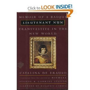 cover image Lieutenant Nun: Memoir of a Basque Transvestite in the New World