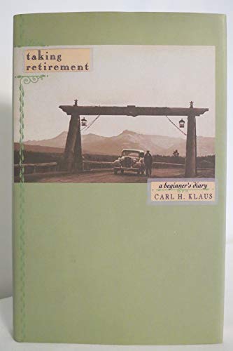 cover image Taking Retirement CL: A Beginner's Diary