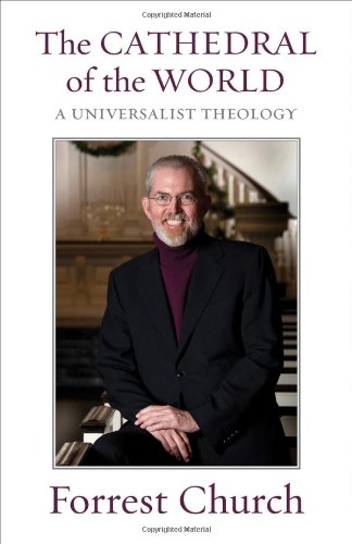 cover image The Cathedral of the World: A Universalist Theology