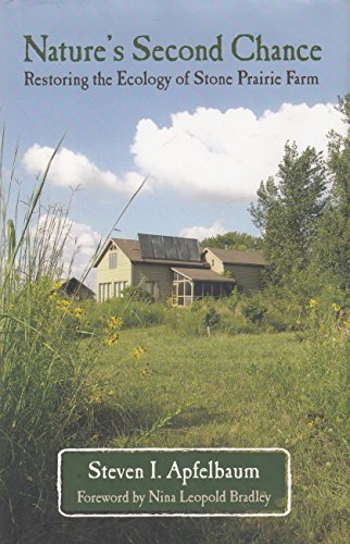 cover image Nature's Second Chance: Restoring the Ecology of Stone Prairie Farm