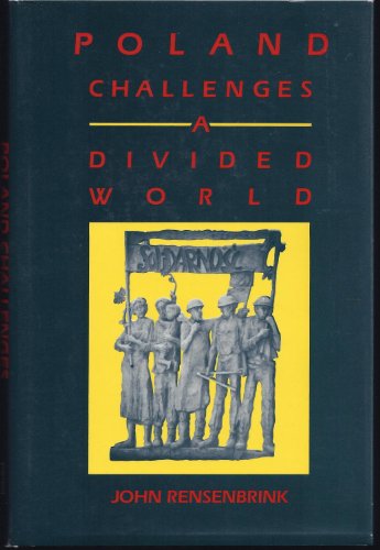cover image Poland Challenges a Divided World
