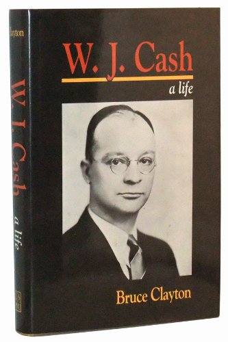 cover image W.J. Cash, a Life
