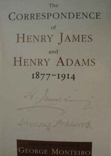 cover image The Correspondence of Henry James and Henry Adams, 1877-1914