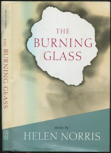 cover image The Burning Glass: Stories