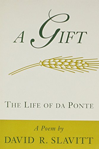 cover image A Gift: The Life of Da Ponte: A Poem