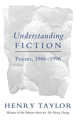 cover image Understanding Fiction: Poems, 1986-1996