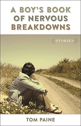 cover image A Boy’s Book of Nervous Breakdowns