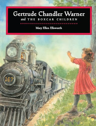 cover image Gertrude Chandler Warner and the Boxcar Children