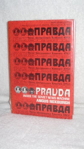 cover image Pravda: Inside the Soviet News Machine