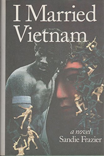 cover image I Married Vietnam