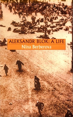 cover image Aleksandr Blok: A Life