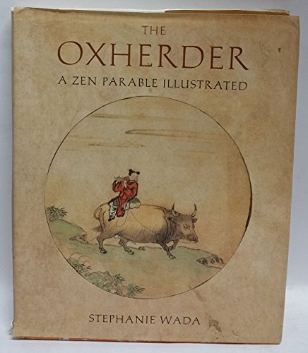 cover image THE OXHERDER: A Zen Parable Illustrated