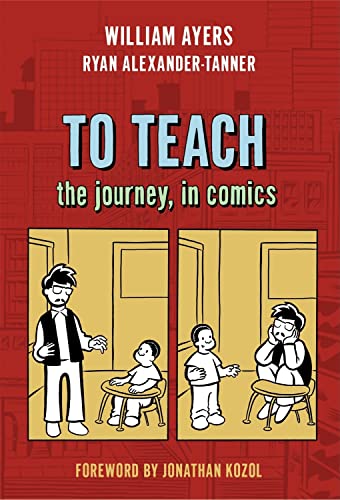 cover image To Teach: The Journey, in Comics