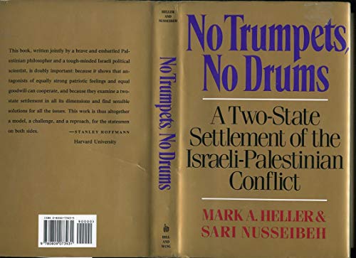 cover image No Trumpets, No Drums: A Two-State Settlement of the Israeli-Palestinian Conflict