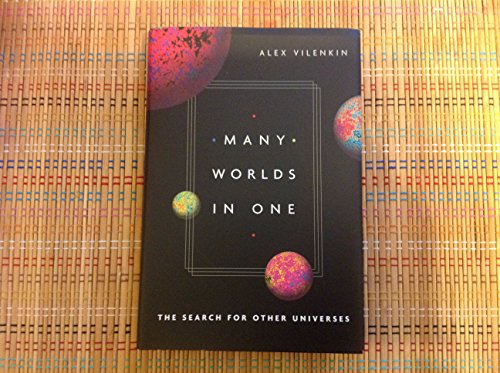cover image Many Worlds in One: The Search for Other Universes