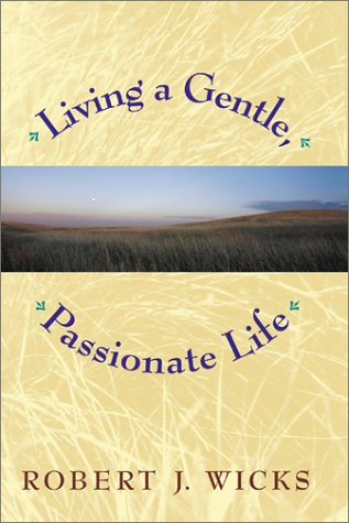 cover image Living a Gentle, Passionate Life