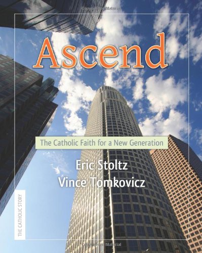 cover image Ascend: The Catholic Faith for a New Generation