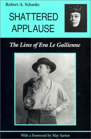 cover image Shattered Applause: The Lives of Eva Le Gallienne