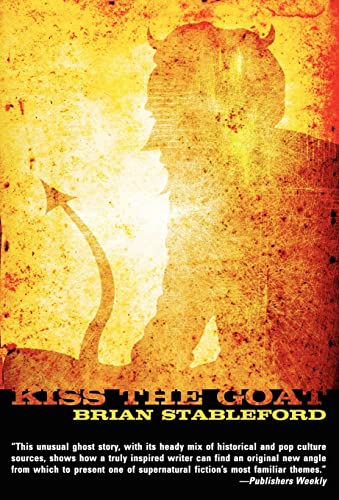 cover image Kiss the Goat: A Twenty-first Century Ghost Story