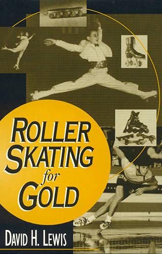 cover image Roller Skating for Gold