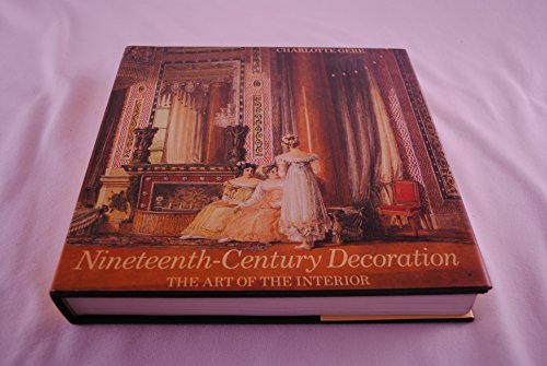 cover image Nineteenth-Century Decoration: The Art of the Interior