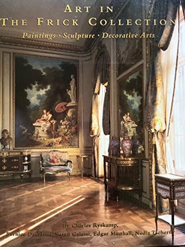 cover image Art in the Frick Collection: Paintings, Sculpture, Decorative Arts