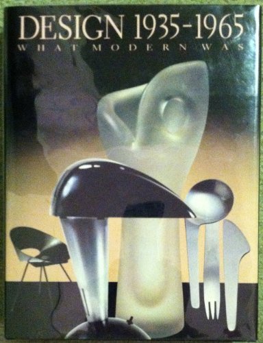cover image Design 1935-1965: What Modern Was: Selections from the Liliane and David M. Stewart Collection