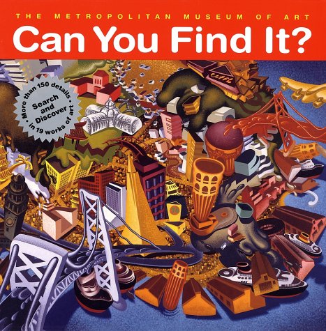 cover image Can You Find It?: Search and Discover More Than 150 Details in 19 Works of Art